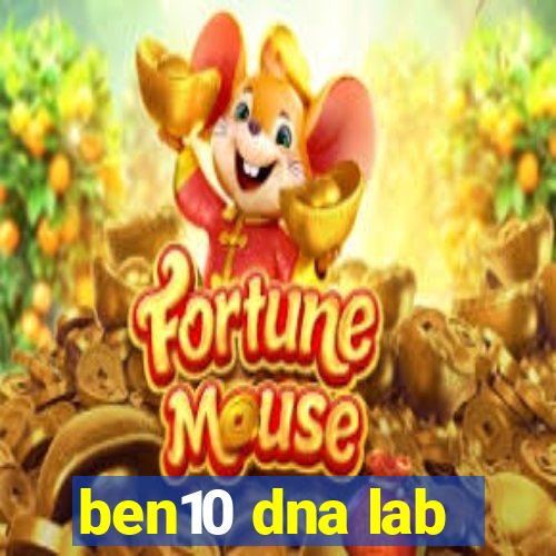 ben10 dna lab